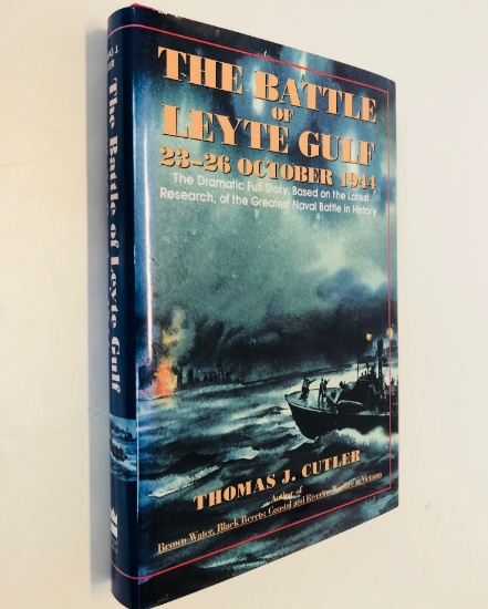The BATTLE of LEYTE GULF 23-26 October 1944 by Thomas J. Cutler WW2