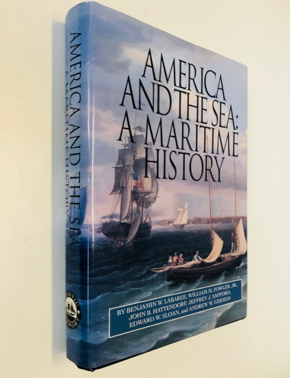 America and the Sea: A MARITIME HISTORY