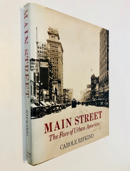 MAIN STREET: The Urban Face of America by Carole Rifkind