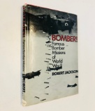 BOMBER! Famous Bomber Missions of World War II by Robert Jackson WW2