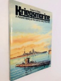 Kriegsmarine : A Pictorial History of the GERMAN NAVY 1935-1945 WW2