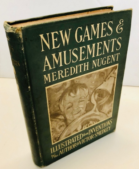 New Games & Amusements by Meredith Nugent (1905)