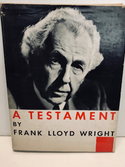 A TESTAMENT by FRANK LLOYD WRIGHT (1957) First Edition