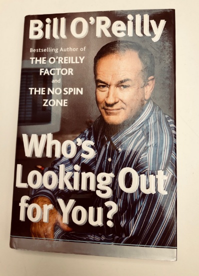 SIGNED Who's Looking Out for You? by BILL O'REILLY