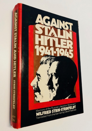AGAINST STALIN AND HITLER Memoir of the Russian Liberation Movement