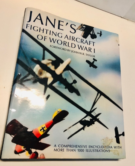 Jane's Fighting Aircraft of World War I: A Comprehensive Encyclopedia with 1000 Illustrations (1990)
