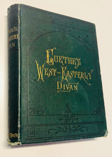 GOETHE'S West-Easterly Divan by John Weiss (1877)