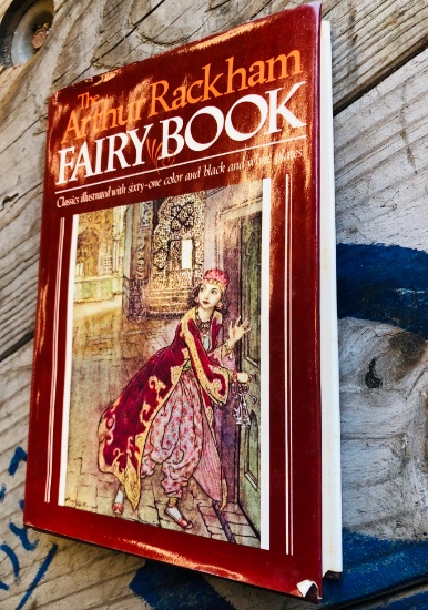 The ARTHUR RACKHAM Fairy Book with Classic Illustrations