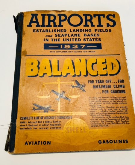 AIRPORTS Established Landing Fields and Seaplane Bases (1937) SHELL AVIATION GASOLINE