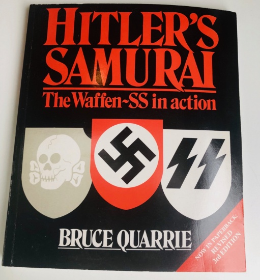 HITLER'S Samurai: The Waffen-SS in Action
