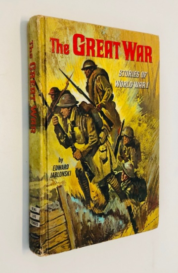 The Great War: Stories of World War I by Edward Jablonski