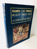The HOLLY TREE INN and CHRISTMAS TREE by Dickens (1907)