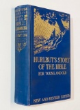 Hurlbut's Story Of The Bible For Young And Old by Jesse Lyman Hurlbut (1932)