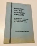 Diplomacy and the COMMUNIST CHALLENGE (c.1949) Council on Foreign Relations Booklet