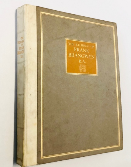 RARE Etchings of Frank Brangwyn a Catalogue (1926) with 331 Duotone Reproductions and 8 Etchings