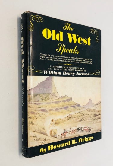 The Old West Speaks Water Colour Paintings By William Henry Jackson (1956)