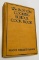 The Boston Cooking School Cook Book by Fannie Farmer (1942) & EXTRA
