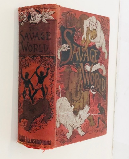 The Savage World: A Complete Natural History of the World's Creatures (c.1889) LARGE DECORATIVE