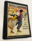 HANS BRINKER or, The Silver Skates by Mary Mapes Dodge (1925)