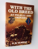 With the Old Breed: At Peleliu and Okinawa WW2
