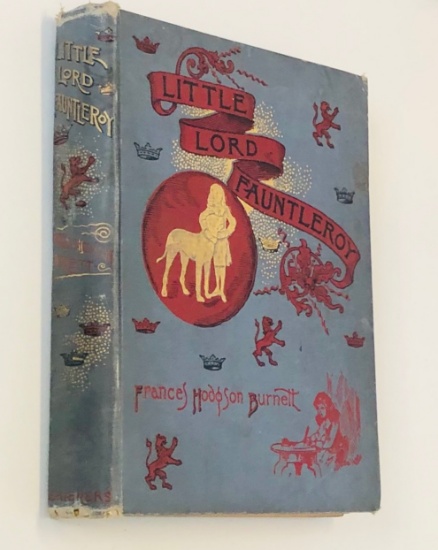Little Lord Fauntleroy by Frances Hodgson Burnett (1890) Antique Children's Book