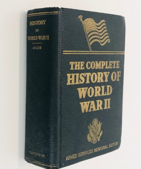 The Complete History of WORLD WAR II by Miller (1945)