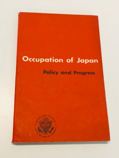 Occupation of JAPAN: Policy and Progress (1946) U.S. State Department Report