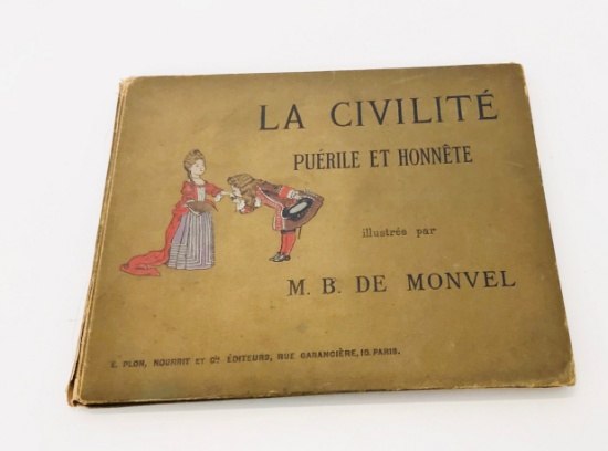 La Civilite; Puerile Et Honnete (1900) French Illustrated Children's Book