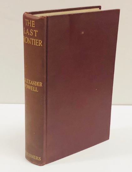 The Last Frontier: The White Man's War for Civilization in Africa by E. Alexander Powell (1915)