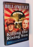 KILLING THE RISING SUN by Bill O'Reilly SIGNED - Also with KILLING ENGLAND