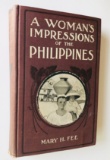 RARE A Woman's Impressions Of The Philippines by Mary H. Fee (1910)