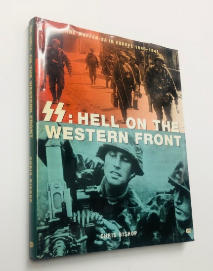 SS: Hell on the Western Front by Chris Bishop - WW2 GERMANY