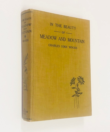 IN THE BEAUTY OF MEADOW AND MOUNTAIN by Charles Coke Woods (1913)