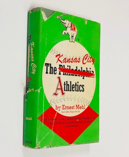 THE KANSAS CITY ATHLETICS by Ernest Mehl (1956) SIGNED