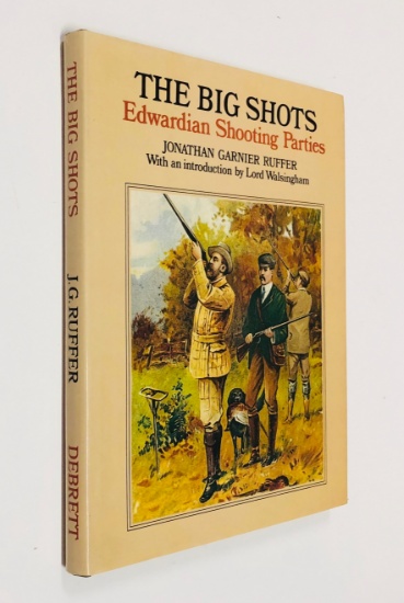 THE BIG SHOTS: Edwardian Shooting Parties (1977) England and Scotland Hunting