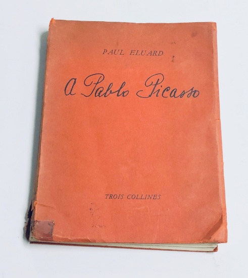 A PABLO PICASSO by Paul Eluard (1944)
