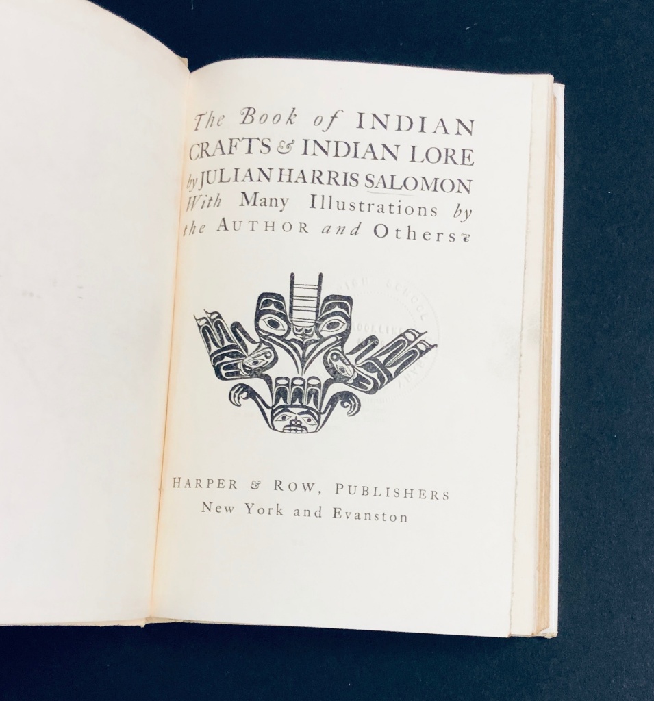 RARE The Book of INDIAN Crafts and Indian Lore by Julian Harris Salomon  (1928) | Art, Antiques & Collectibles Collectibles Collectible Books |  Online Auctions | Proxibid