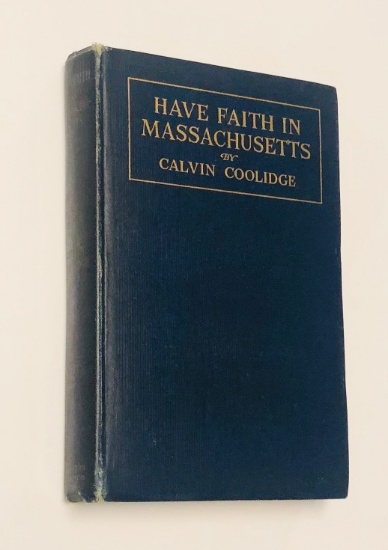 RAREST Have Faith in Massachusetts by Calvin Coolidge (1919) SIGNED TO CONFEDERATE OFFICER