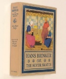 Hans Brinker or The Silver Skates by Mary Mapes Dodge (1918)