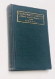The Road to Oregon by W.J. Ghent (1934) A Chronicle of the Great Emigrant Trail