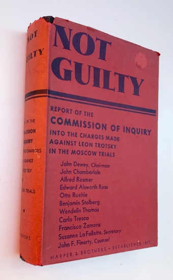 NOT GUILTY Report of the Commission of Inquiry into the Charges made against Leon Trotsky (1938)