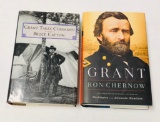 GRANT Takes Command by Bruce Catton & GRANT by Ron Chernow