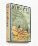 Deerslayer, The; or, The First War-Path: A Tale by J. Fenimore Cooper (c.1920)