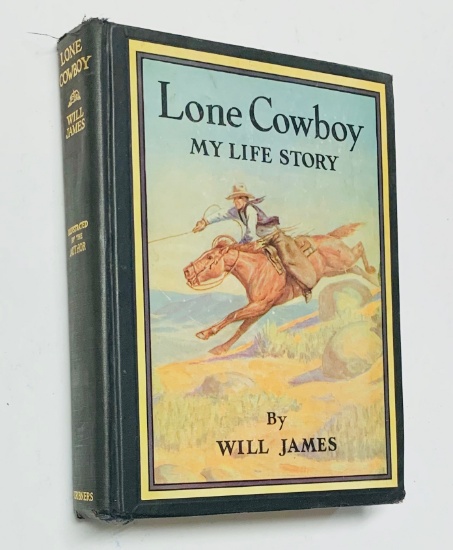 LONE COWBOY: My Life Story by Will James (1942)