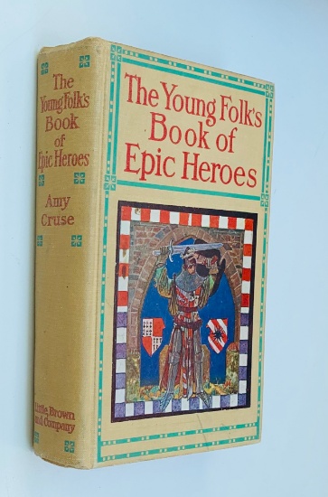 The Young Folk's Book of Epic Heroes (1927)