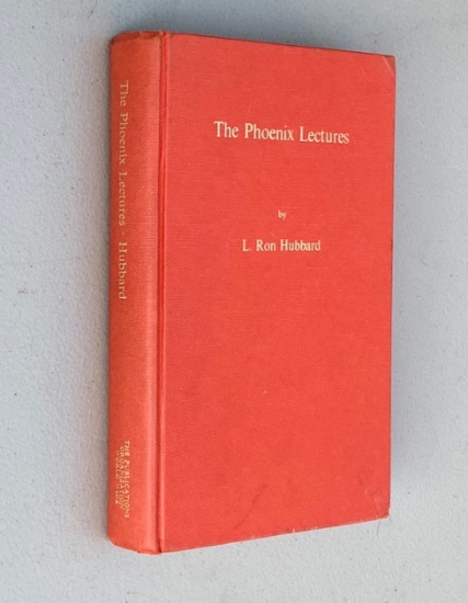 The Phoenix Lectures The Celebrated Lecture Series by L. RON HUBBARD (1968) First Edition