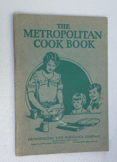 The Metropolitan Life Cook Book (c.1920)