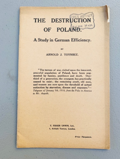 WW1 PAMPHLET Destruction of Poland. A Study in German Efficiency by Arnold Toynbee (1916)