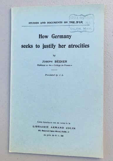 WW1 PAMPHLET How Germany Seeks to Justify Her Atrocities (1916)