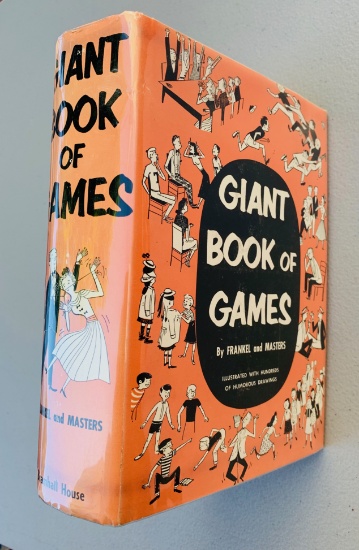 GIANT BOOK OF GAMES by Frankel And Masters (1956)